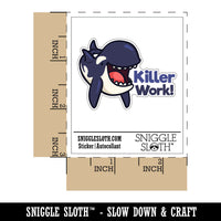 Killer Work Whale Orca Pun Waterproof Vinyl Phone Tablet Laptop Water Bottle Car Window Bumper Decal Sticker Set - 5 Pack