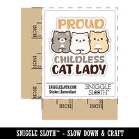 Proud Childless Cat Lady Waterproof Vinyl Phone Tablet Laptop Water Bottle Car Window Bumper Decal Sticker Set - 5 Pack