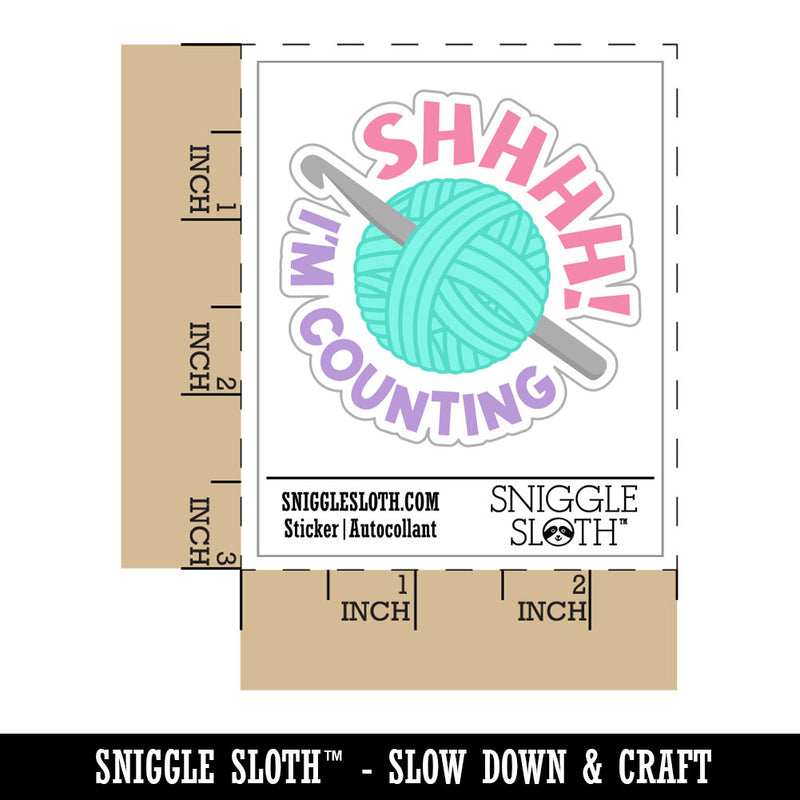 Shhh I'm Counting Crochet Waterproof Vinyl Phone Tablet Laptop Water Bottle Car Window Bumper Decal Sticker Set - 5 Pack