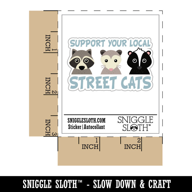 Support Your Local Street Cats Waterproof Vinyl Phone Tablet Laptop Water Bottle Car Window Bumper Decal Sticker Set - 5 Pack