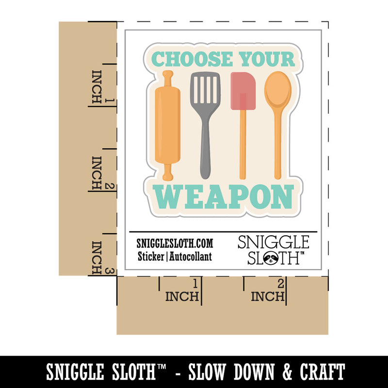 Choose Your Weapon Cooking Baking Utensils