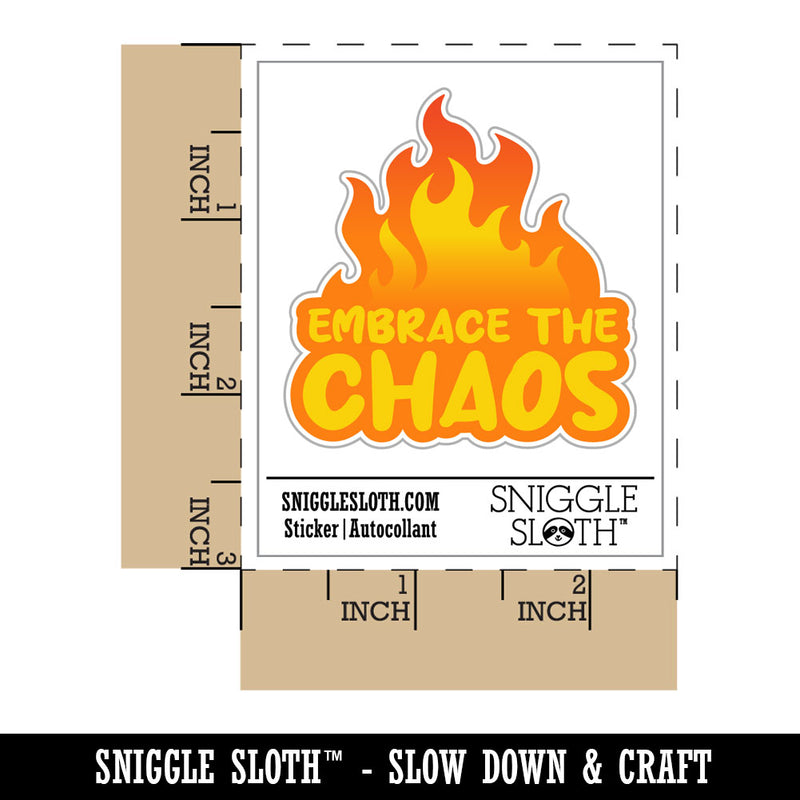 Embrace the Chaos