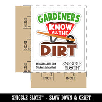 Gardeners Know All the Dirt