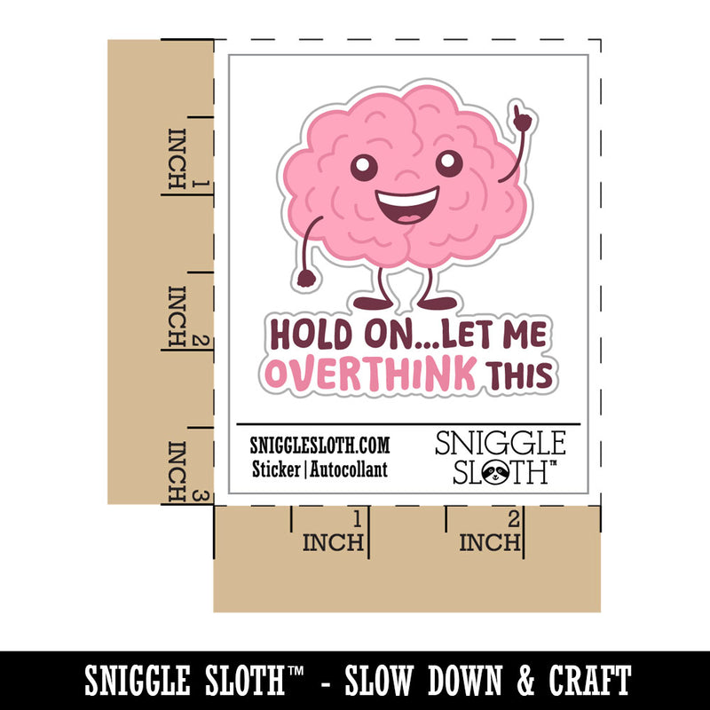 Hold On Let Me Overthink This Brain Anxiety