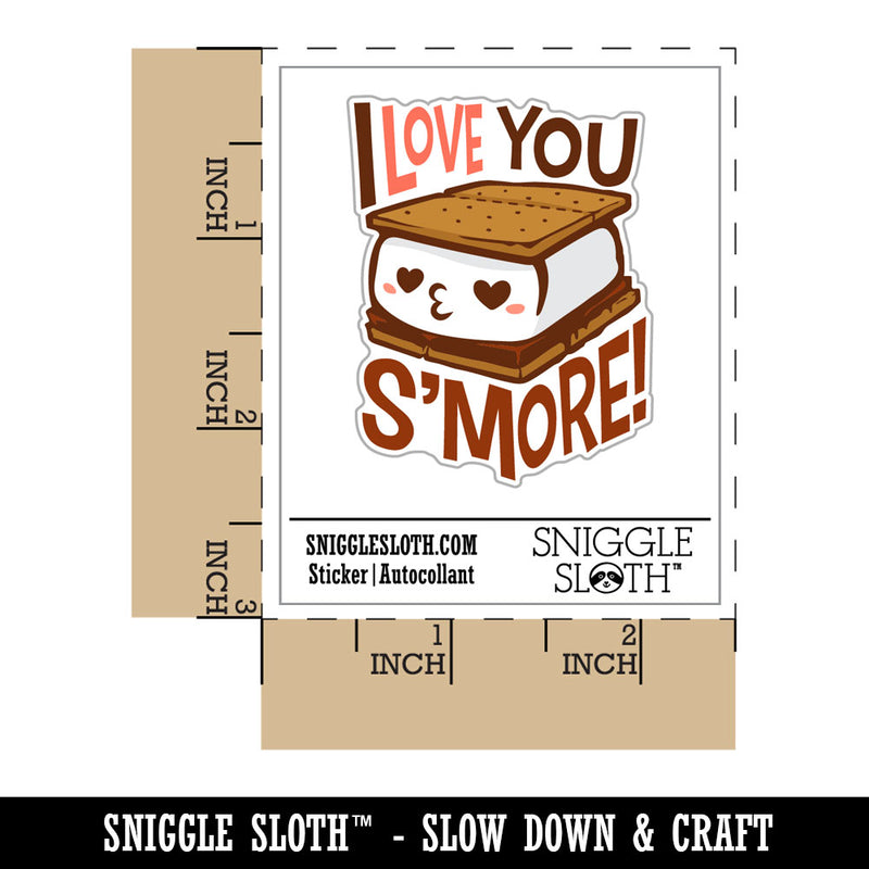 I Love You S'more S'mores Compliment