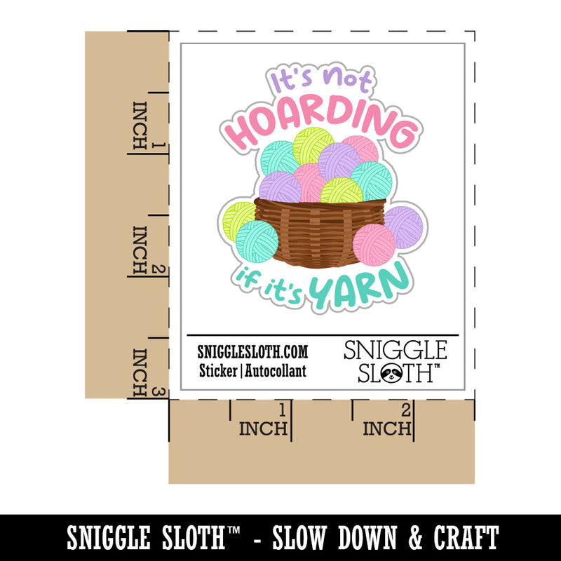 It's Not Hoarding if it's Yarn Knitting Crochet