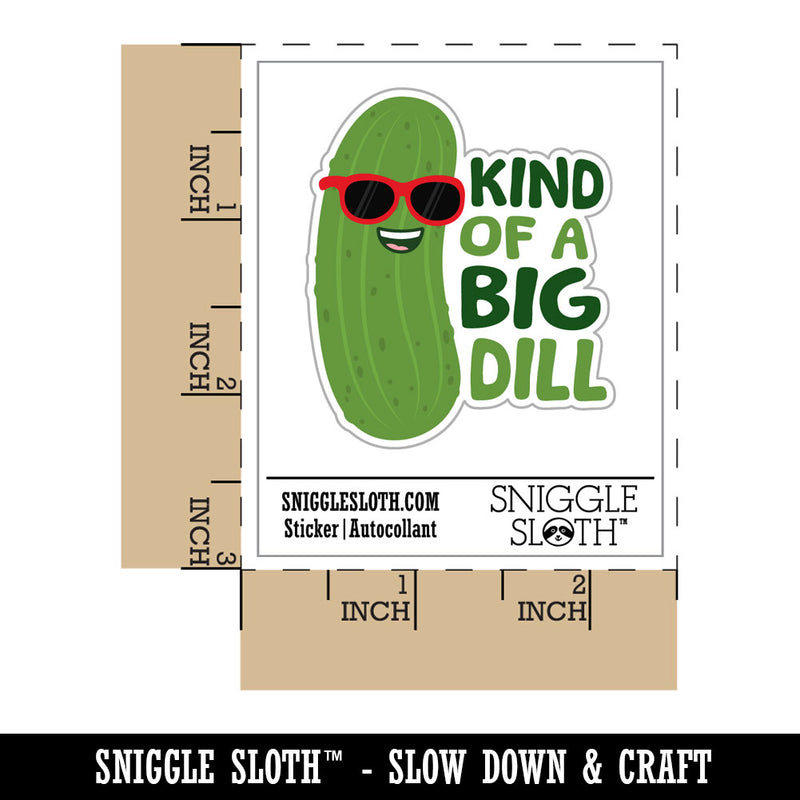 Kind of a Big Dill Pickle