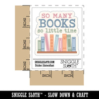 So Many Books So Little Time