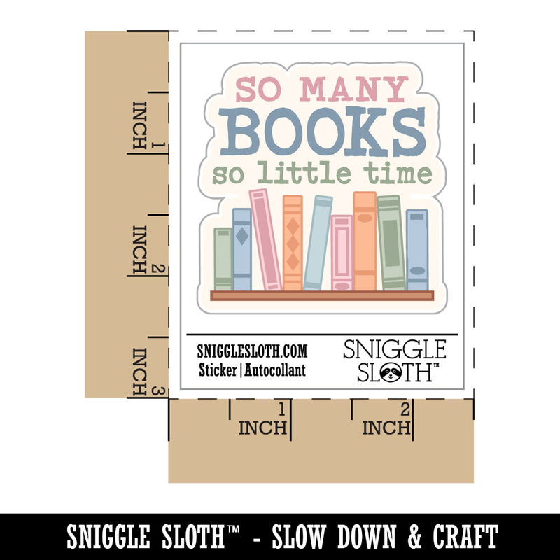 So Many Books So Little Time