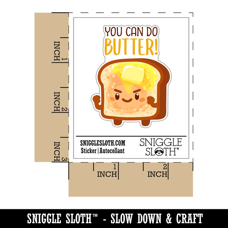 You Can Do Butter Better Buttered Toast Bread