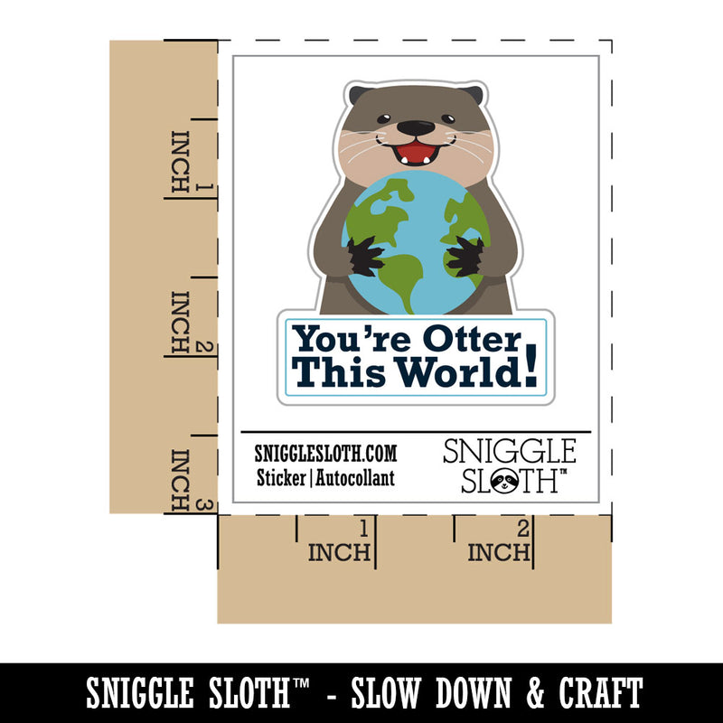 You're Otter This World Cute Compliment