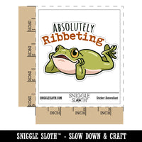 Absolutely Ribbeting Frog Funny Pun Compliment Waterproof Vinyl Phone Tablet Laptop Water Bottle Car Window Bumper Decal Sticker Set - 5 Pack