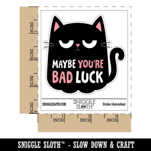 Black Cat Maybe You're Bad Luck Waterproof Vinyl Phone Tablet Laptop Water Bottle Car Window Bumper Decal Sticker Set - 5 Pack