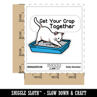 Get Your Crap Together Cat Litter Box Poop Waterproof Vinyl Phone Tablet Laptop Water Bottle Car Window Bumper Decal Sticker Set - 5 Pack