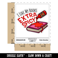 I Like My Books Extra Spicy Hot Sauce Waterproof Vinyl Phone Tablet Laptop Water Bottle Car Window Bumper Decal Sticker Set - 5 Pack