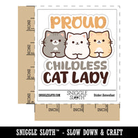 Proud Childless Cat Lady Waterproof Vinyl Phone Tablet Laptop Water Bottle Car Window Bumper Decal Sticker Set - 5 Pack