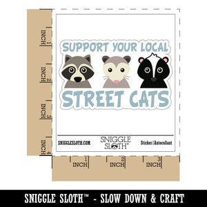 Support Your Local Street Cats Waterproof Vinyl Phone Tablet Laptop Water Bottle Car Window Bumper Decal Sticker Set - 5 Pack
