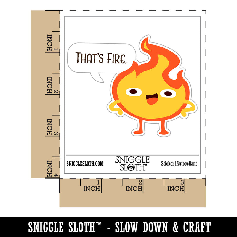 That's Fire Funny Flame Cartoon Compliment Waterproof Vinyl Phone Tablet Laptop Water Bottle Car Window Bumper Decal Sticker Set - 5 Pack