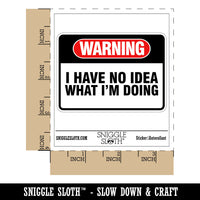 Warning No Idea What I'm Doing Waterproof Vinyl Phone Tablet Laptop Water Bottle Car Window Bumper Decal Sticker Set - 5 Pack