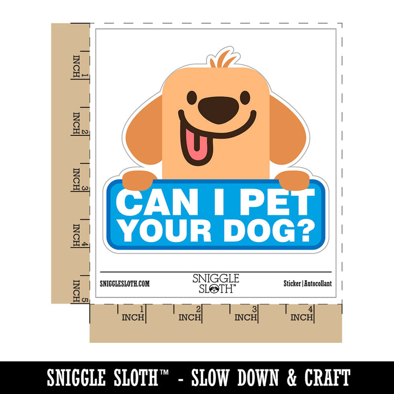 Can I Pet Your Dog Funny Labrador Retriever Waterproof Vinyl Phone Tablet Laptop Water Bottle Car Window Bumper Decal Sticker Set - 5 Pack