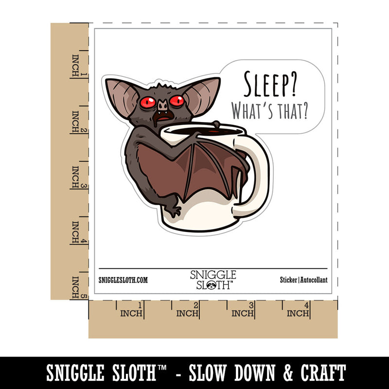 Coffee Bat Mug Sleep What's That Waterproof Vinyl Phone Tablet Laptop Water Bottle Car Window Bumper Decal Sticker Set - 5 Pack