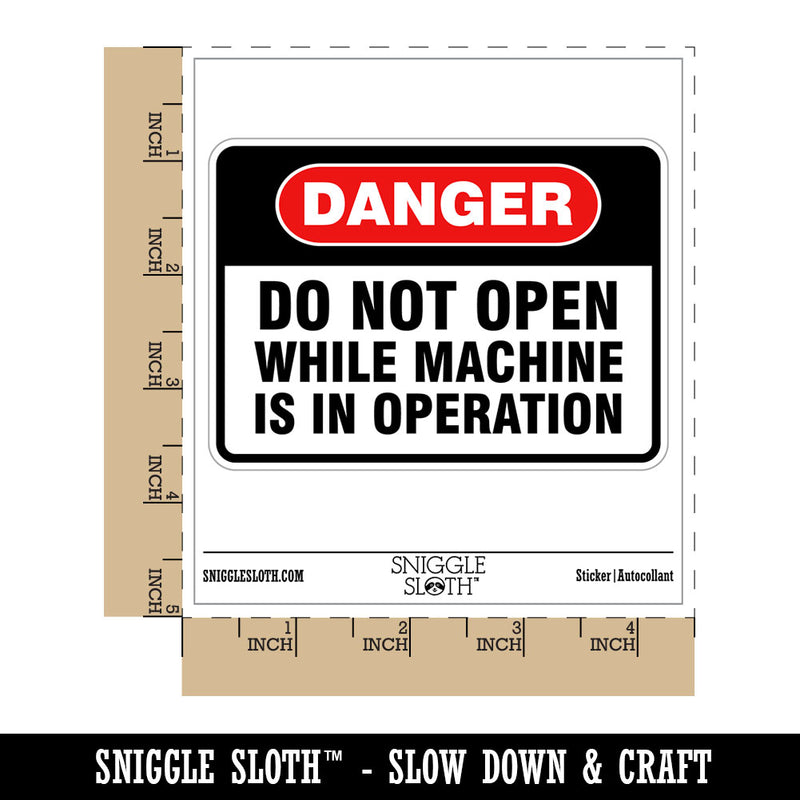 Danger Do Not Open Machine In Operation Waterproof Vinyl Phone Tablet Laptop Water Bottle Car Window Bumper Decal Sticker Set - 5 Pack