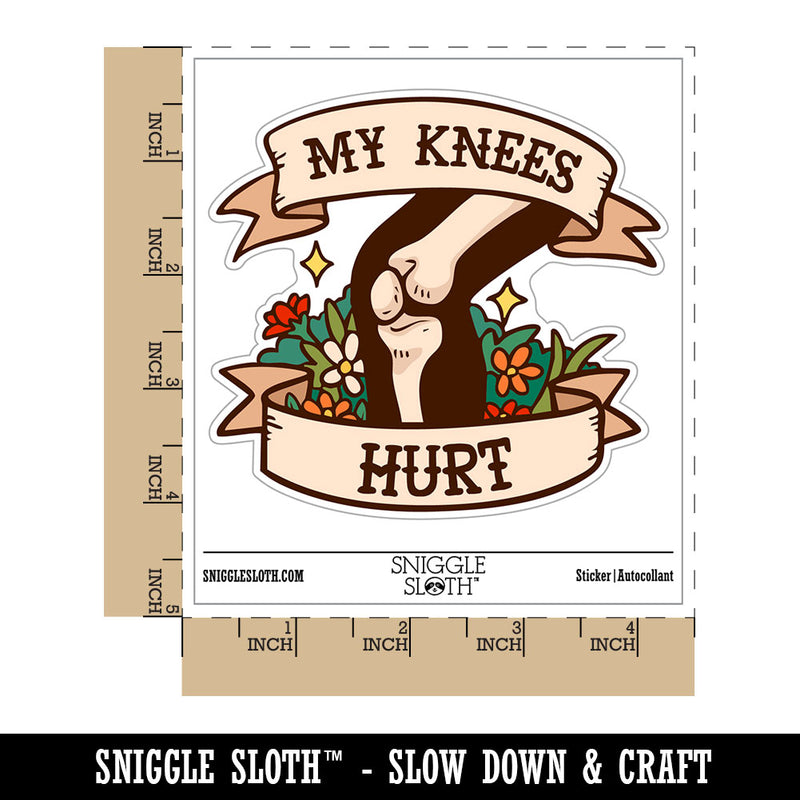My Knees Hurt Old Bones Funny Waterproof Vinyl Phone Tablet Laptop Water Bottle Car Window Bumper Decal Sticker Set - 5 Pack