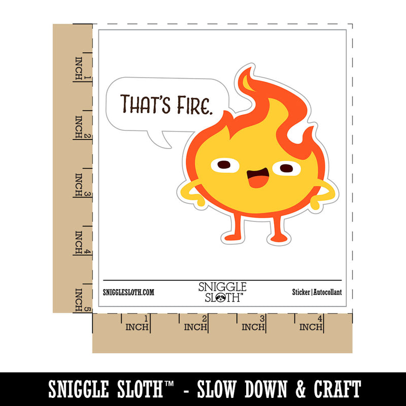 That's Fire Funny Flame Cartoon Compliment Waterproof Vinyl Phone Tablet Laptop Water Bottle Car Window Bumper Decal Sticker Set - 5 Pack