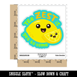 The Zest Is Yet to Come Lemon Waterproof Vinyl Phone Tablet Laptop Water Bottle Car Window Bumper Decal Sticker Set - 5 Pack