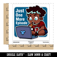 Water Bottle Sticker Set Just One More Episode Streaming Videos Shows Cute Waterproof Vinyl Stickers Pack Decal, Skateboard, Laptop, Car, Window, Bumper - 5 Pack