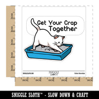 Get Your Crap Together Cat Litter Box Poop Waterproof Vinyl Phone Tablet Laptop Water Bottle Car Window Bumper Decal Sticker Set - 5 Pack