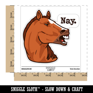 Nay Chestnut Sorrel Horse Condescending Funny Waterproof Vinyl Phone Tablet Laptop Water Bottle Car Window Bumper Decal Sticker Set - 5 Pack