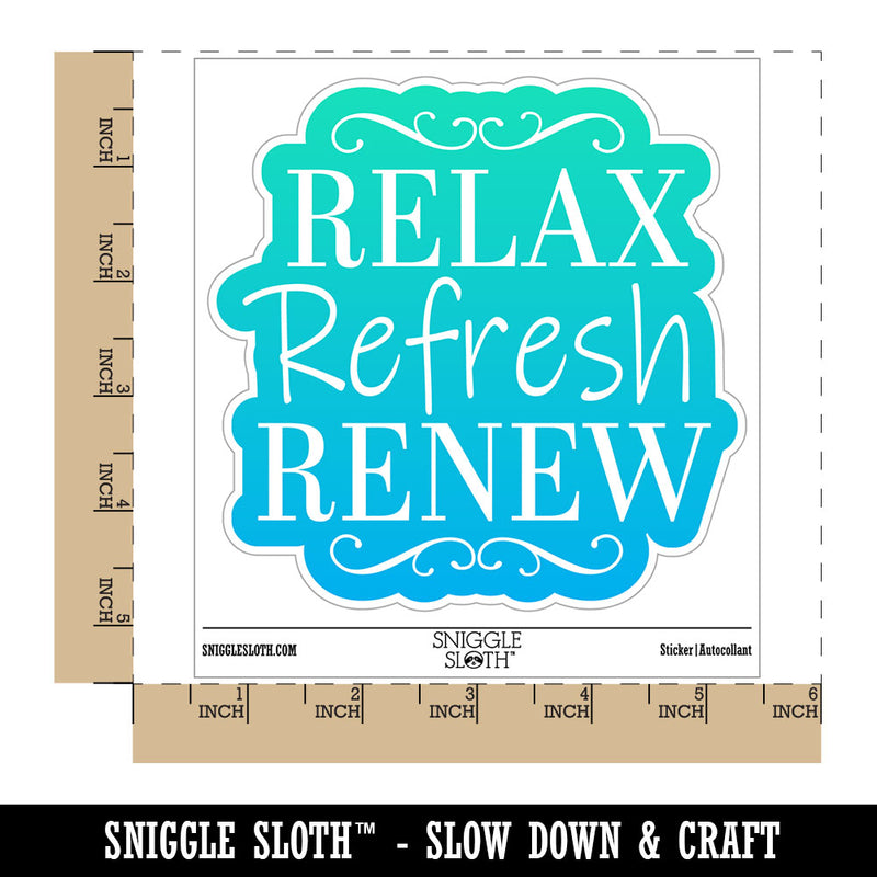Relax Refresh Renew Waterproof Vinyl Phone Tablet Laptop Water Bottle Car Window Bumper Decal Sticker Set - 5 Pack