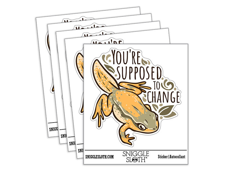 Water Bottle Sticker Set You're Supposed to Change Frog Motivation Cute Waterproof Vinyl Stickers Pack Decal, Skateboard, Laptop, Car, Window, Bumper - 5 Pack