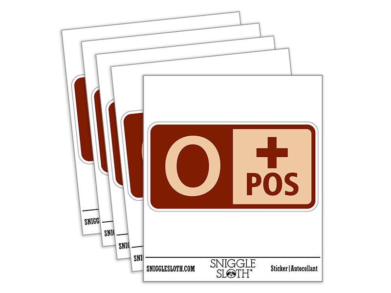 Blood Type O Positive Medical Emergency Waterproof Vinyl Phone Tablet Laptop Water Bottle Car Window Bumper Decal Sticker Set - 5 Pack