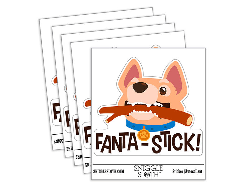 Fantastic Dog Stick Pet Pun Compliment Waterproof Vinyl Phone Tablet Laptop Water Bottle Car Window Bumper Decal Sticker Set - 5 Pack