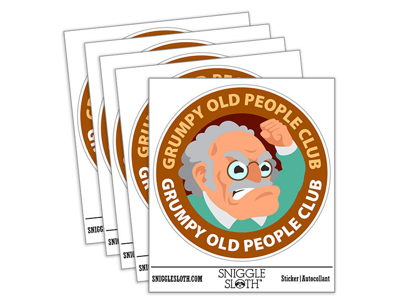 Grumpy Old People Club Waterproof Vinyl Phone Tablet Laptop Water Bottle Car Window Bumper Decal Sticker Set - 5 Pack
