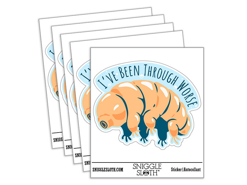 I've Been Through Worse Tardigrade Water Bear Waterproof Vinyl Phone Tablet Laptop Water Bottle Car Window Bumper Decal Sticker Set - 5 Pack