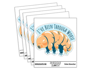 I've Been Through Worse Tardigrade Water Bear Waterproof Vinyl Phone Tablet Laptop Water Bottle Car Window Bumper Decal Sticker Set - 5 Pack