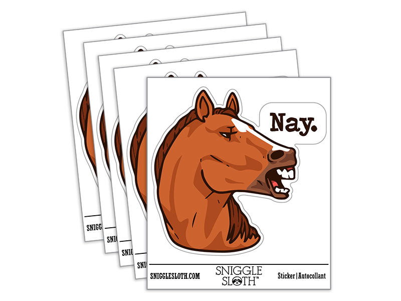 Nay Chestnut Sorrel Horse Condescending Funny Waterproof Vinyl Phone Tablet Laptop Water Bottle Car Window Bumper Decal Sticker Set - 5 Pack