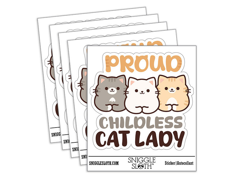 Proud Childless Cat Lady Waterproof Vinyl Phone Tablet Laptop Water Bottle Car Window Bumper Decal Sticker Set - 5 Pack