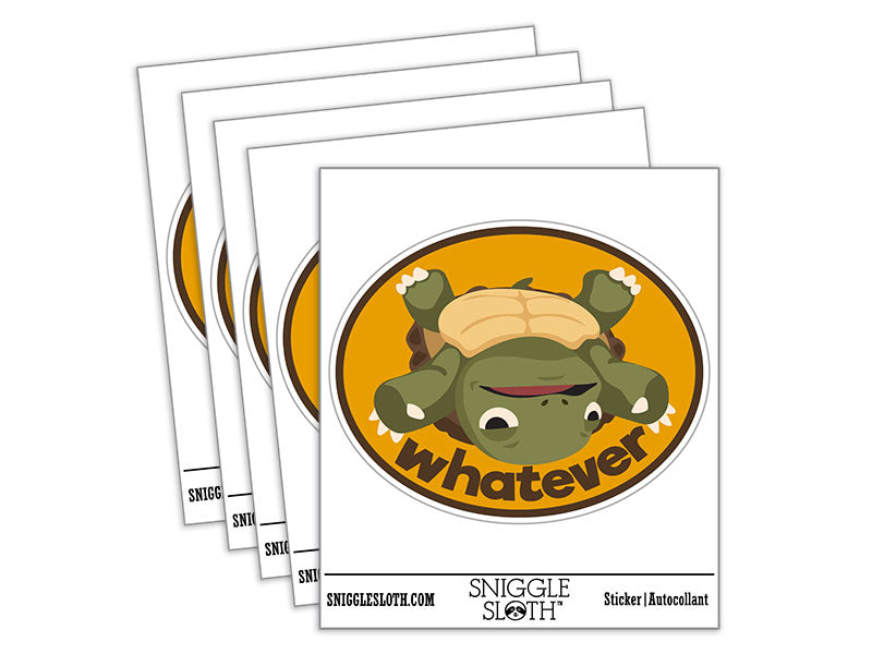 Whatever Indifferent Flipped Turtle Funny Waterproof Vinyl Phone Tablet Laptop Water Bottle Car Window Bumper Decal Sticker Set - 5 Pack