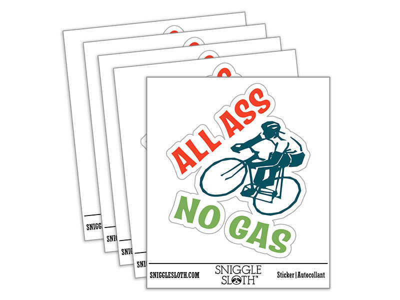 All Ass No Gas Bike Riding