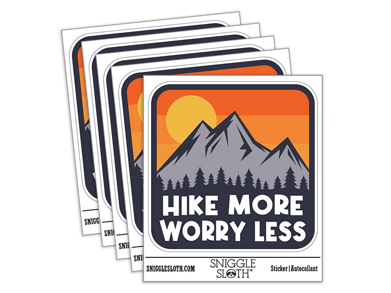 Hike More Worry Less