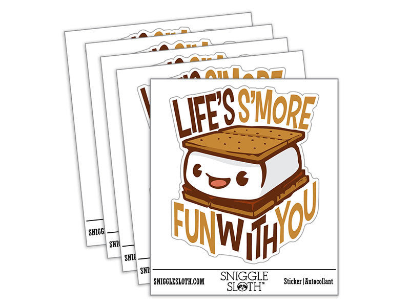 Life's S'more Fun With You S'mores Compliment