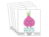 Please Don't Make Me Cry Onion