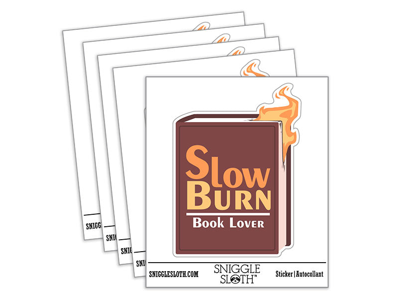 Slow Burn Book Lover Romance Reader