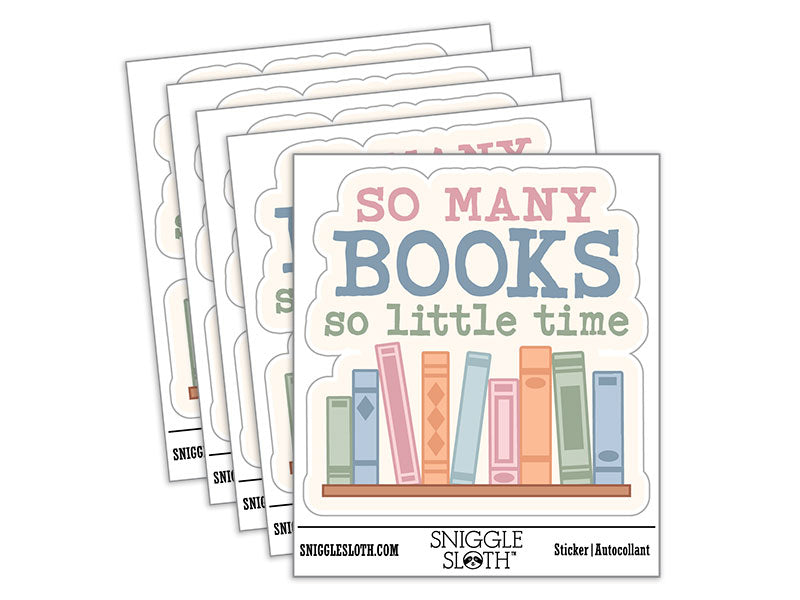 So Many Books So Little Time