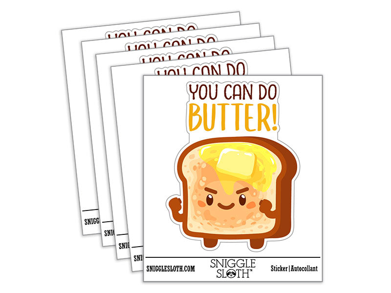 You Can Do Butter Better Buttered Toast Bread