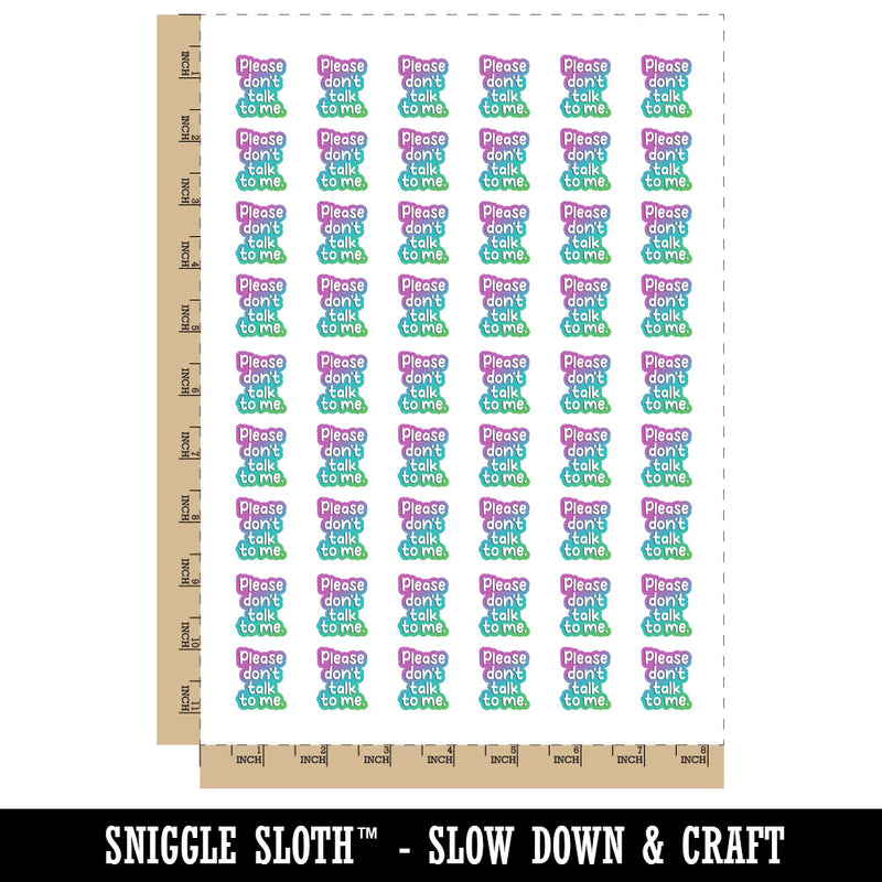 Please Don't Talk to Me Temporary Tattoo Water Resistant Fake Body Art Set Collection (1 Sheet)